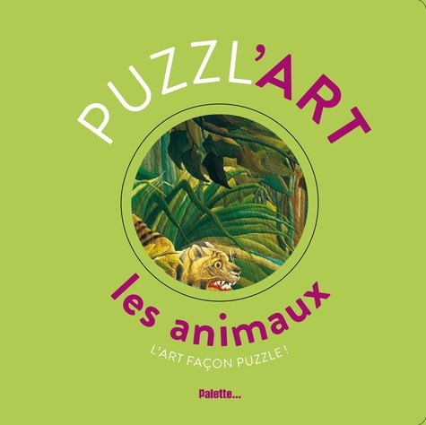 Les animaux. L'art façon puzzle !