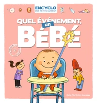 Quel évènement, un bébé !