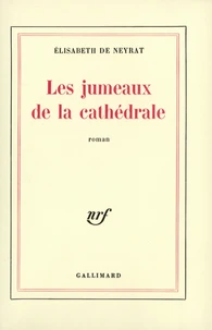 Les jumeaux de la cathédrale