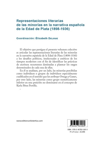Representaciones literarias de las minorías en la narrativa espanola de la edad de plata (1898-1936)