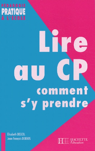 Lire au CP. Comment s'y prendre - Occasion