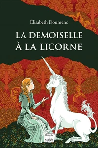 La demoiselle à la Licorne