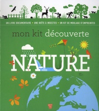 Elisabeth Dumont-Le Cornec et Anne Thomas-Belli - Mon kit découverte nature.