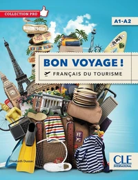 Bon voyage ! Français du tourisme