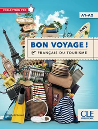 Français langue étrangère Niveau A1/A2 Bon voyage !