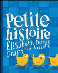 Elisabeth Duval et François Soutif - Petite histoire.