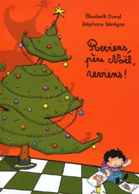 Reviens, père Noël, reviens !