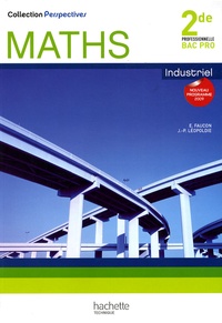 Maths Industriel - 2de professionnelle Bac pro.pdf