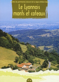 Elisabeth Favre - Le Lyonnais, monts et coteaux.