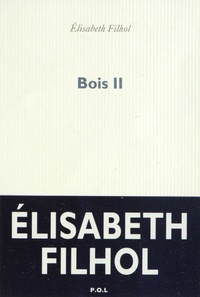 Elisabeth Filhol - Bois II.