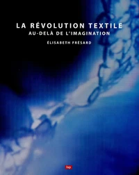 La révolution textile