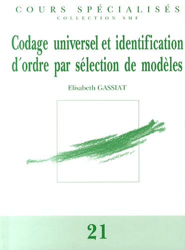 Elisabeth Gassiat - Codage universel et identification d'ordre par sélection de modèles.