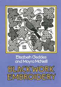 Elisabeth Geddes et Moyra McNeill - Blackwork Embroidery - Edition en langue anglaise.