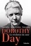 Dorothy Day. La révolution du coeur