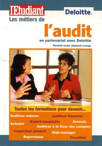 Elisabeth Godot et Stéphanie Lerouge - Les métiers de l'audit.