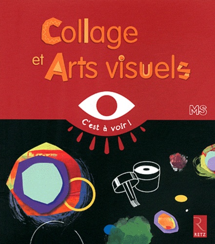Elisabeth Grimault - Collage et Arts visuels MS.