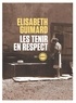 Elisabeth Guimard - Les tenir en respect.