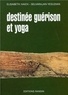 Elisabeth Haich et Selvarajan Yesudian - Destinée, guérison et yoga.