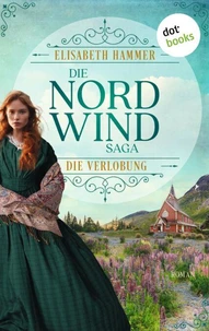 Die Nordwind-Saga – Die Verlobung