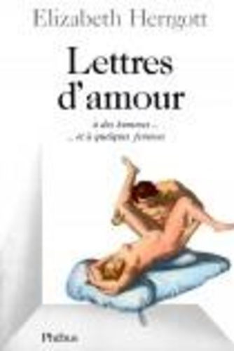 Elisabeth Herrgott - Lettres D'Amour.