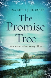 Elisabeth J. Hobbes - The Promise Tree.