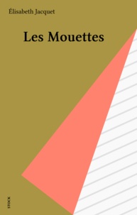 Elisabeth Jacquet - Les Mouettes.