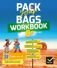 Elisabeth Jardon et Mélanie Auriel - Pack your Bags 6e A1>A2 - Workbook.