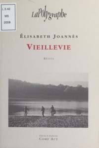 Elisabeth Joannès - Vieillevie - Récit.