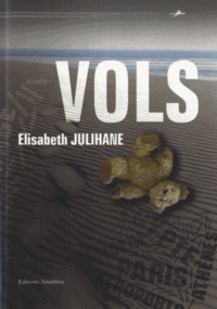 Elisabeth Julihane - Vols.