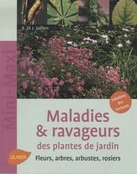 Maladies & ravageurs des plantes de jardin