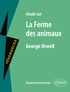 Elisabeth Kennel-Renaud - Etude sur La ferme des animaux, George Orwell.