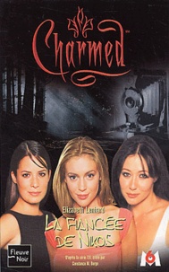 Elisabeth Lenhard - Charmed Tome 9 : La Fiancee De Nikos.