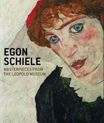 Elisabeth Leopold - Egon Schiele - Masterpieces from the Leopold Museum.