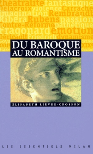 Elisabeth Lièvre-Crosson - Du baroque au romantisme.