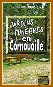 Elisabeth Mignon - Jardins funèbres en Cornouaille.