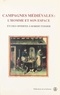 Elisabeth Mornet et  Collectif - Campagnes Medievales : L'Homme Et Son Espace. Etudes Offertes A Robert Fossier.