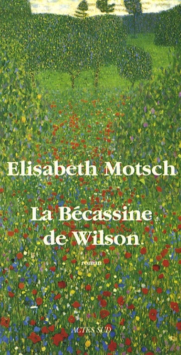 Elisabeth Motsch - La Bécassine de Wilson.