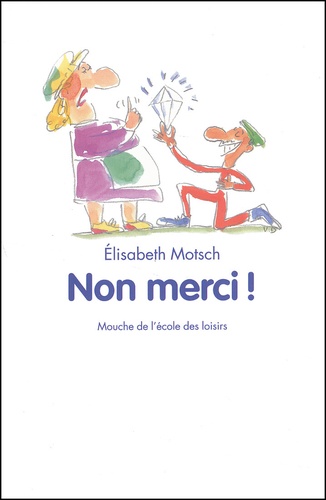 Elisabeth Motsch - Non Merci !.