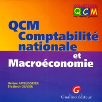 Elisabeth Olivier et Hélène Apfeldorfer - QCM comptabilité nationale et macroéconomie.