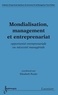 Elisabeth Paulet - Mondialisation, management et entreprenariat : opportunité entreprenariale ou nécessité managériale.