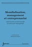 Elisabeth Paulet - Mondialisation, management et entreprenariat : opportunité entreprenariale ou nécessité managériale.