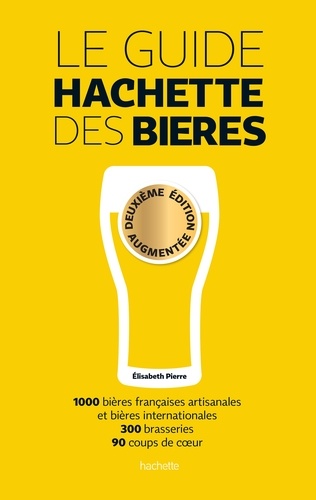 Elisabeth Pierre - Le guide Hachette des bières.