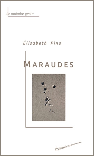 Elisabeth Pino - Maraudes.
