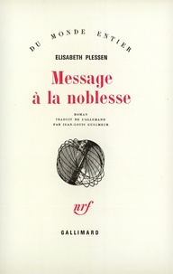 Elisabeth Plessen - Message à la noblesse.
