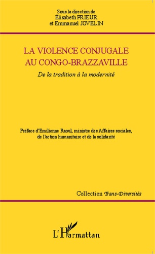 La violence conjugale au Congo-Brazzaville. De la tradition à la modernité