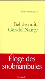 Elisabeth Quin - Bel de nuit Gerald Nanty.