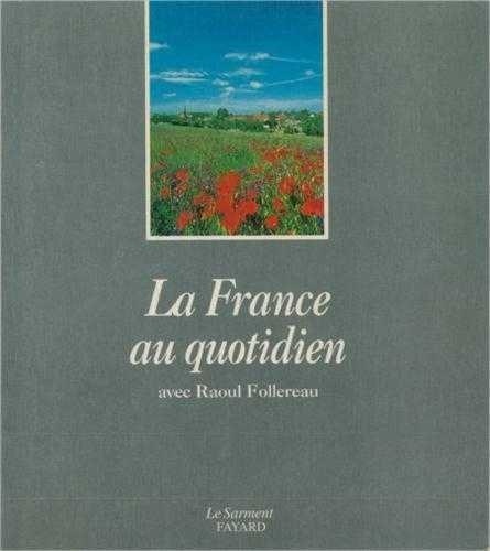 Elisabeth Raoul et  Follereau - La France Au Quotidien.