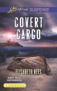 Elisabeth Rees - Covert Cargo.