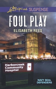 Elisabeth Rees - Foul Play.