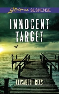 Elisabeth Rees - Innocent Target.
